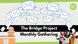 bridge project monthly gathering