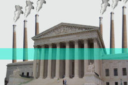 The Supreme Court building with billowing smokestacks behind it