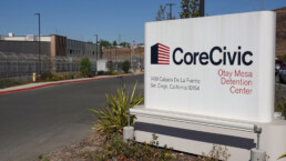 Sign for privately owned Core Civic Detention Center in Otay Mesa, where San Diego County's illegal immigrants are held as they go through the legal process.