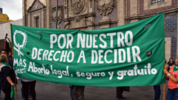 protestors in mexico hold a pro abortion sign