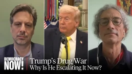 DemocracyNow! trump threatening war with venezuela and colombia
