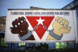 Billboard quoting Cuban independence leader José Martí “Either Free Forever, or Forever Fighting to Be Free.”